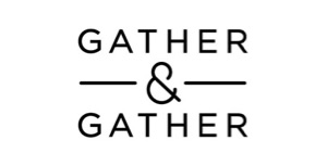 Gather & Gather